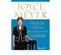 Straight Talk on Discouragement Joyce Meyer (Auteur)