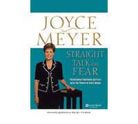 Straight Talk on Fear