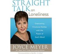 Straight Talk on Loneliness Joyce Meyer (Auteur)