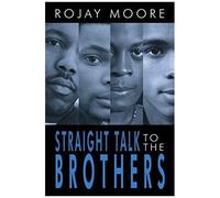 Straight Talk To The Brothers