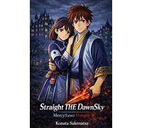Straight THE DawnSky -Mercy(Less) Hunger-: Mercyless hunger