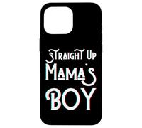 Straight Up Mama's Boy, Maman, jumeau préféré, drôle, garçon, Fils Coque pour iPhone 16 Pro Max