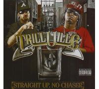 Straight Up No Chaser