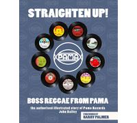 Straighten Up! Boss Reggae From Pama
