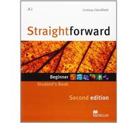 [(Straightforward Second Edition Student's Book Beginner Level)] [Author: Lindsay Clandfield] published on (January, 2013)