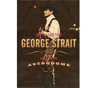 Strait, George - George Strait - For the Last Time (Live from the Astrodome) [Import USA Zone 1]