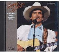 Strait, George - If Lovin You Ain't Livin