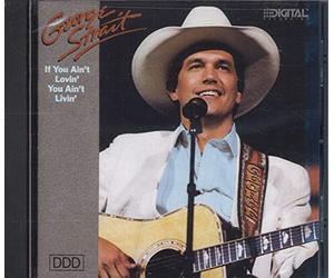 Strait, George - If Lovin You Ain't Livin