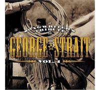 George Strait – A Songwriter's Tribute To George Strait, Vol. 1 – Universal Music Group