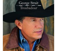 Strait, George - Troubadour