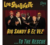 Straitjackets, Los - to The Rescue [Import]