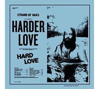 Strand of Oaks - Harder Love