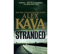Stranded (Maggie O'Dell Novels) Kava, Alex (Auteur)