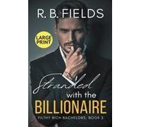 Stranded With The Billionaire