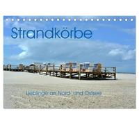 Strandkörbe - Lieblinge an Nord- und Ostsee (Tischkalender 2027 DIN A5 quer), CALVENDO Monatskalender: Eine handwerkliche Tradition an den deutschen Küsten