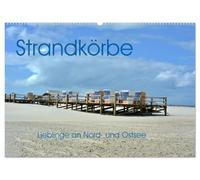 Strandkörbe - Lieblinge an Nord- und Ostsee (Wandkalender 2027 DIN A2 quer), CALVENDO Monatskalender: Eine handwerkliche Tradition an den deutschen Küsten