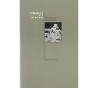 Strands of System: The Philosophy of Charles Peirce