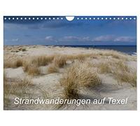 Strandwanderungen auf Texel (Wandkalender 2026 DIN A4 quer), CALVENDO Monatskalender: Strand, Dünen, Wolken und Meer in immer wieder neuem Licht auf der Nordseeinsel Texel