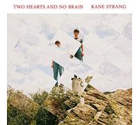 Strang Kane - Two Hearts and No Brain