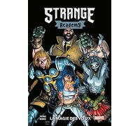 Strange Academy T03 : La magie des voeux