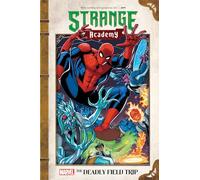 Marvel Comics – Strange Academy : The Deadly Field Trip