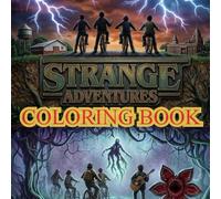 Strange Adventure: Adventure: Adult coloring book for entertainment to unwind beyond the busy life