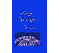 Strange Air Freight: They Brought Home More Than The Dead