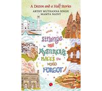 Strange And Mysterious Places