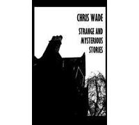 Strange And Mysterious Stories