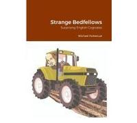 Strange Bedfellows