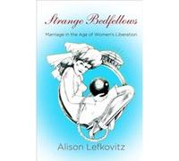 Strange Bedfellows by Alison Lefkovitz Alison Lefkovitz (Auteur)
