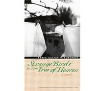 Strange Birds in the Tree of Heaven by Karen Salyer McElmurray Karen Salyer McElmurray (Auteur)