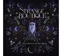 Strange Boutique Let the Lonely Heart Sing (Vinyl)