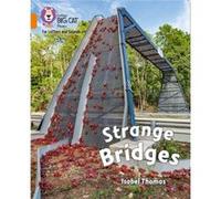 Strange Bridges by Isabel Thomas Isabel Thomas (Auteur)