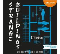 Strange Buildings - Uketsu - Audiolib - Livre audio - Livre