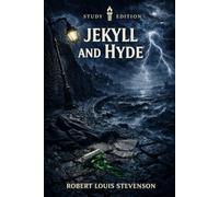 Strange Case of Dr Jekyll and Mr Hyde (Astor Study Edition): Complete Text with Notes, Context, Quotations and Essay Help