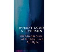 Strange Case of Dr Jekyll and Mr Hyde (Legend Classics), St