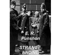 Strange Ending - E.R. Punshon - Rare Treasure Editions - ebook (ePub) - Livre