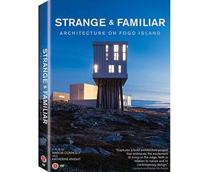Strange & Familiar: Architecture on Fogo Island