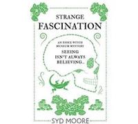 Strange Fascination by Syd Moore Inconnu (Auteur)