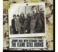 Strange Fruit Ft Jimmy Nail - The Flame Still Burns [Import]