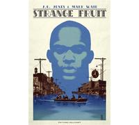Strange fruit - Mark Waid - Delcourt - cartonné - Comics