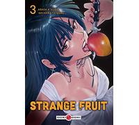 Strange Fruit - vol. 03