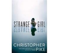 Strange Girl by Christopher Pike Christopher Pike (Auteur)