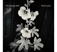 Strange Girls - Truly & Lyric [Vinyl LP]