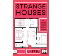 Strange Houses: A Chilling Mystery Unraveled Through Sinister Floor Plans - From the bestselling author of Strange Pictures. A Great Halloween Read