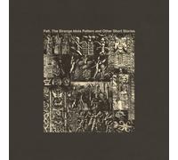Strange Idols Pattern & Other Short Stories by FELT [VINYL] NEUF