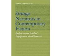 Strange Narrators in Contemporary Fiction by Marco Caracciolo Marco Caracciolo (Auteur)