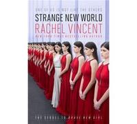 Strange New World by Rachel Vincent Hardcover Book Inconnu (Auteur)