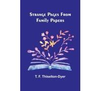 Strange Pages From Family Papers